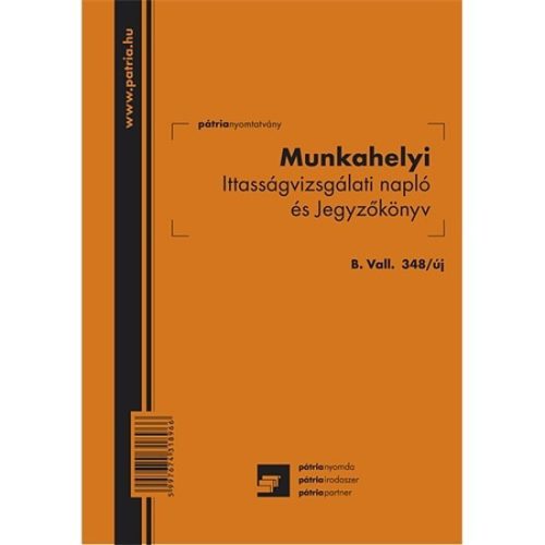 ITTASSÁGVIZSGÁLÓ NAPLÓ ÉS JEGYZŐKÖNYV B.VALL 348