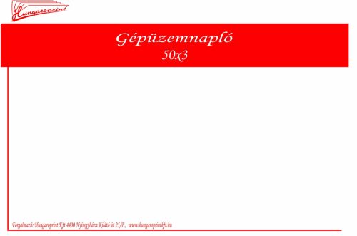 GÉPÜZEMNAPLÓ 50x3PLD. FEKVŐ A/4 METALEN
